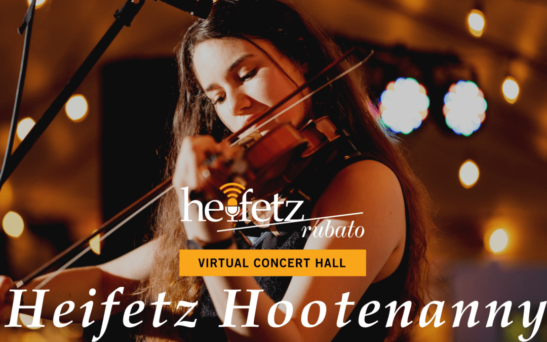 Heifetz Hootenanny