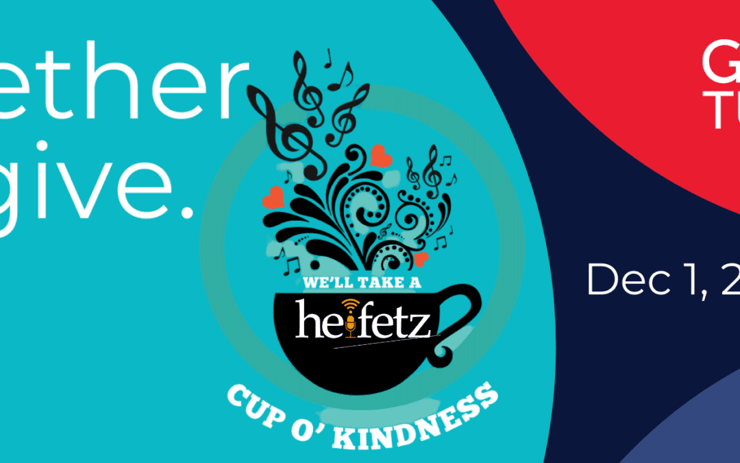 A Cup O’Kindness for Giving Tuesday