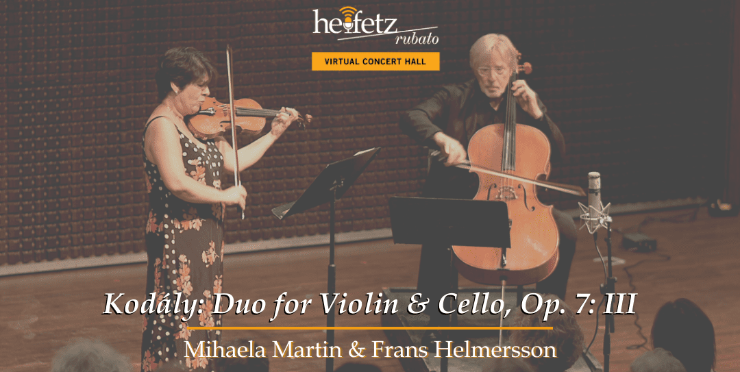 Kodály Duo for Violin & Cello, Op. 7 III_Blog Post Featured Image